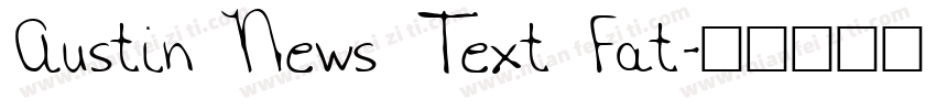 Austin News Text Fat字体转换